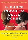 Le cœur indomptable des femmes
